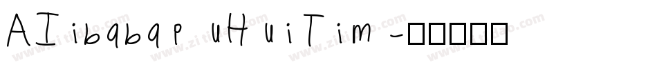 AIibabap uHuiTim字体转换
